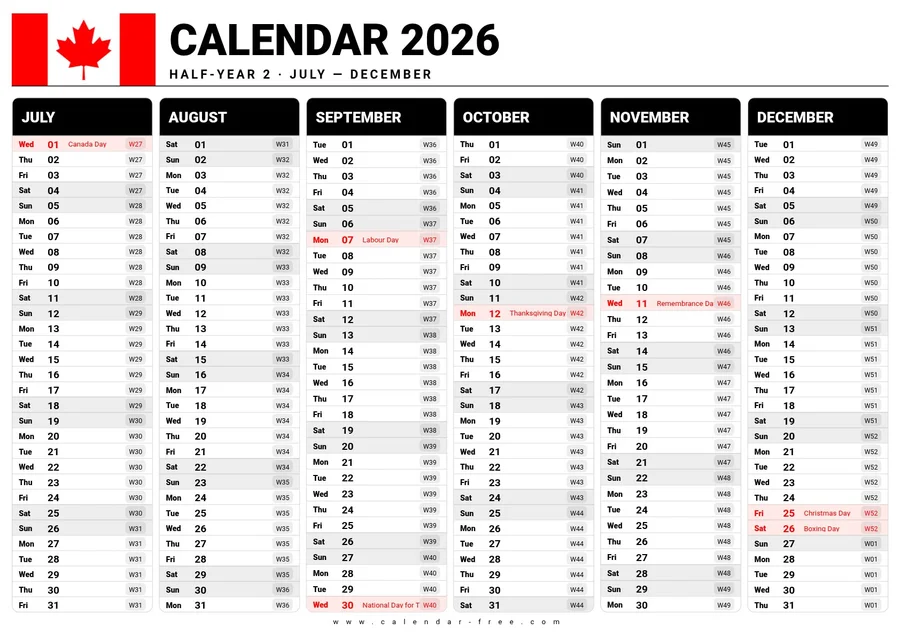 6 month calendar 2026 July to December with canadian week numbers