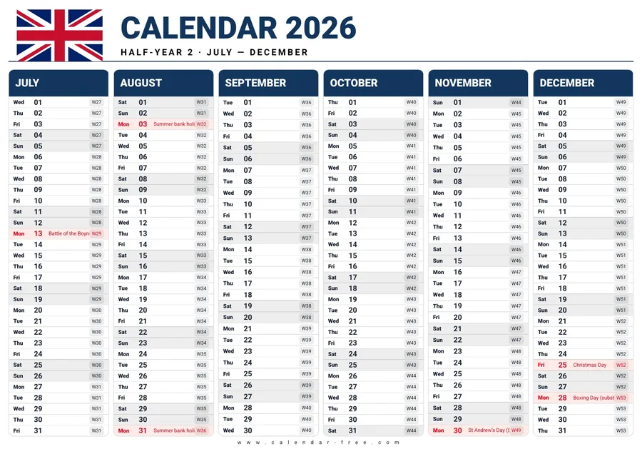 6 month calendar 2026 July to December with UK week numbers
